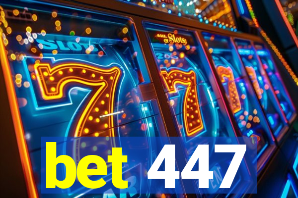 bet 447